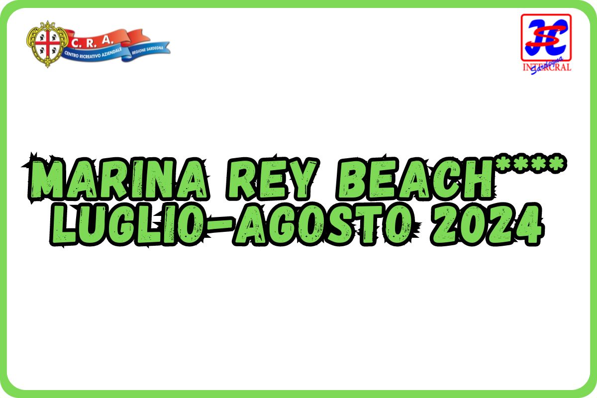 MARINA REY BEACH**** LUGLIO-AGOSTO 2024